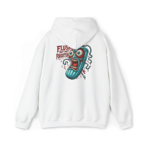Flushed But Not Forgotten Hoodie